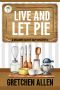 [Seasoned Sleuth 12] • Live and Let Pie